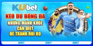 Kèo dụ bóng đá